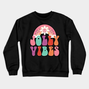 Jolly Vibe christmas quote - retro vintage groovy design Crewneck Sweatshirt